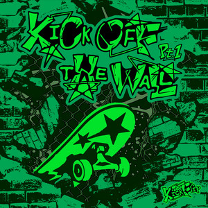 KickFLip - Kick Off The Wall