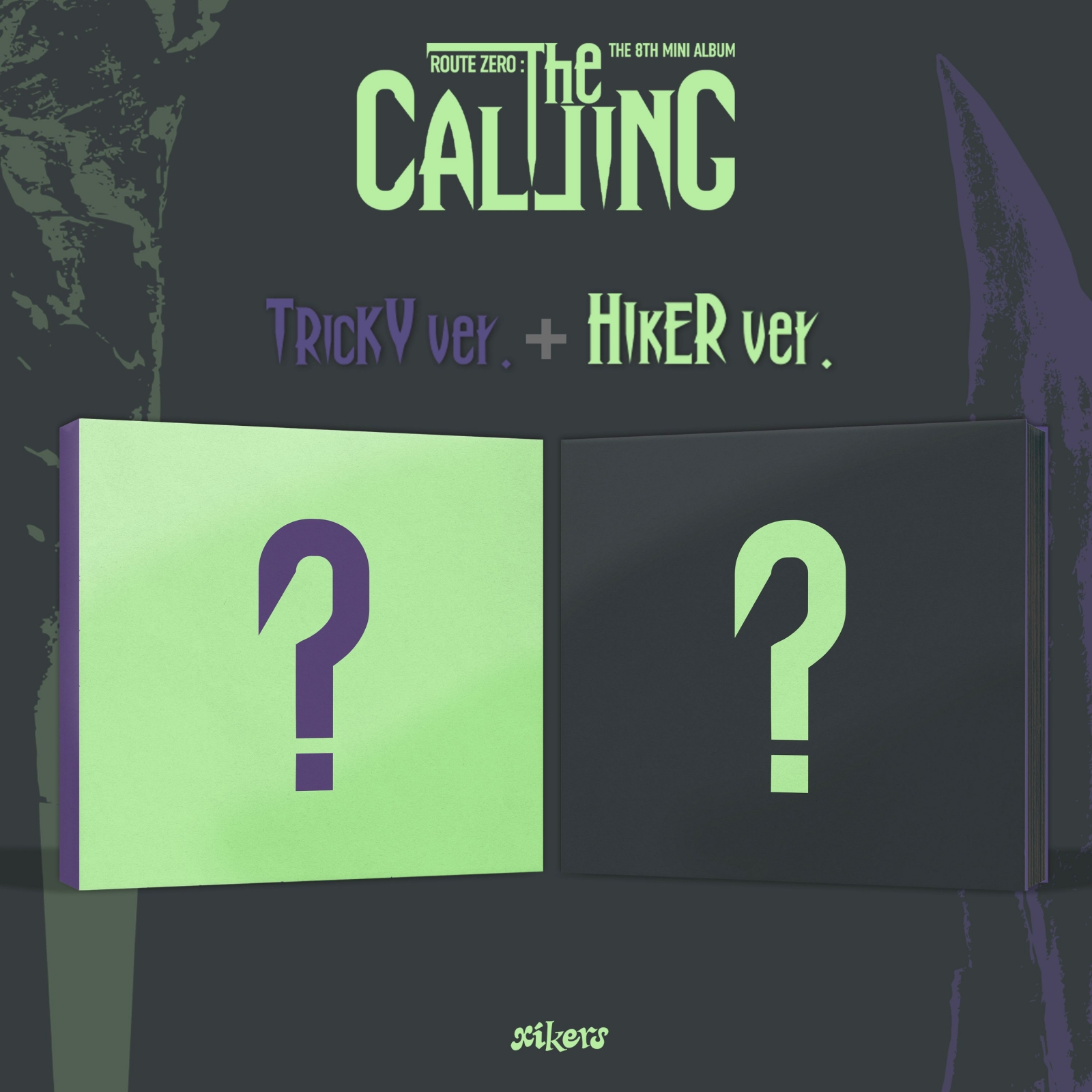 xikers - ROUTE ZERO : THE CALLING